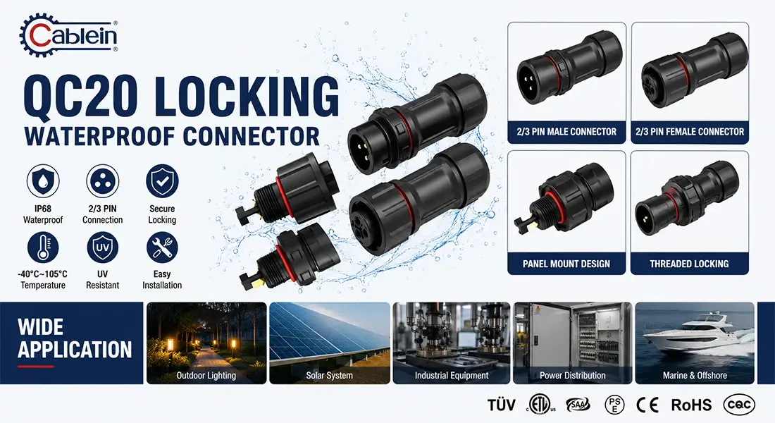 QC20 Locking Waterproof Connector QC20 Locking Waterproof Connector